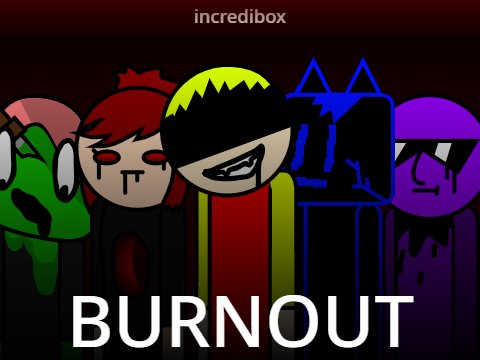 Play Incredibox - Burnout